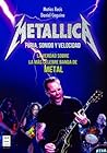 Metallica: Furia, sonido y velocidad (Música) (Spanish Edition)