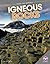 Igneous Rocks (Rocks and Minerals)