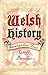 Welsh History: Strange but ...