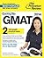 Cracking the GMAT with 2 Practice Tests, 2014 Edition
