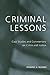 Criminal Lessons: Case Stud...