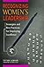 Recognizing Women's Leadership: Strategies and Best Practices for Employing Excellence