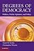 Degrees of Democracy: Polit...