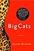 Big Cats: Stories