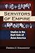 Servitors of Empire: Studie...