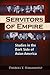 Servitors of Empire by Darrell Y. Hamamoto