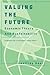Valuing the Future