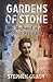 Gardens of Stone by Stephen Grady
