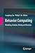 Behavior Computing: Modeling, Analysis, Mining and Decision