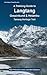A Trekking Guide to Langtang: Gosainkund, Helambu and Tamang Heritage Trail (Himalayan Travel Guides)