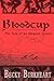 Bloodcup: The Tale of the Last Amazon Queen