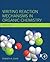 Writing Reaction Mechanisms in Organic Chemistry