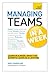 Managing Teams in a Week (Teach Yourself)