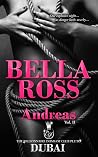 Andreas - Dubai: VOL II (The Billionaire Doms of Club Pluto, #2) Andreas - Dubai: VOL II (The Billionaire Doms of Club Pluto, #2)