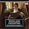 Wives and Daughters by Elizabeth Gaskell