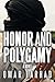 Honor and Polygamy