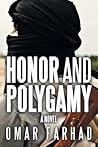 Honor and Polygamy by Omar Farhad