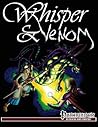 Whisper & Venom: Pathfinder Edition