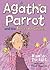 Agatha Parrot and the Thirt...