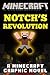 Notch's Revolution: A Minecraft Graphic Novel