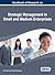 Handbook of Research on Strategic Management in Small and Medium Enterprises