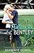 Falling for Bentley (Part 1)
