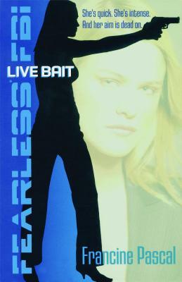 Live Bait (Fearless FBI, #2)