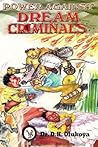 Power Against Dream Criminals by D.K. Olukoya