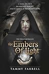The Embers of Light (The Dia Chronicles, #2)