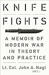 Knife Fights: A M...