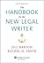 The Handbook for the New Legal Writer (Aspen Coursebooks)