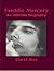 Freddie Mercury: An Intimate Biography