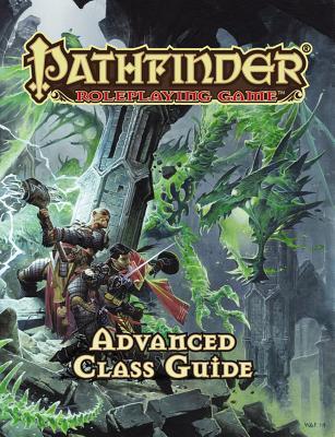 Advanced Class Guide (Pathfinder, 1st Edition)