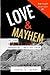 Love and Mayhem at the Francie June Memorial Trailer Park
