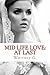 At Last (Mid Life Love, #2)