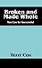 Broken and Made Whole by Terri Cox