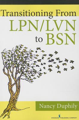 Transitioning From LPN/LVN to BSN (Paperback)