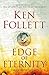 Edge of Eternity by Ken Follett