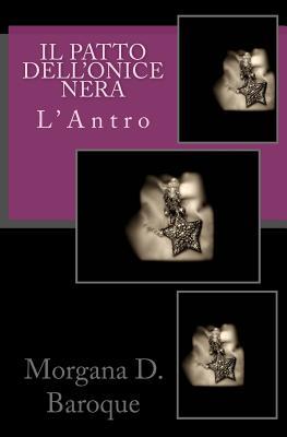 Il patto dell'onice nera: L'antro