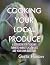 Cooking Your Local Produce:...