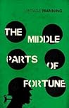 The Middle Parts of Fortune by Frederic Manning