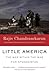 Little America: The War Within the War for Afghanistan