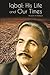 Iqbal: His Life and Our Times