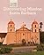 Discovering Mission Santa Bárbara (California Missions)