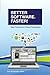 Better Software. Faster!: Best Practices in Virtual Prototyping