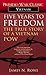 Five Years to Freedom by James N. Rowe