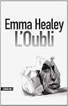 L'Oubli by Emma Healey
