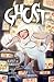 Ghost Volume 3: Against the Wilderness