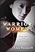 Warrior Women by Lisa Funnell
