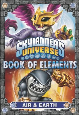 Book of Elements: Air & Earth (Skylanders Universe)